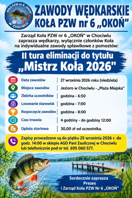 Zaproszenie na zawody wędkarskie - II tura eliminacji do tytułu mistrza koła